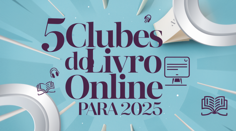 5 Clubes do Livro Online para 2025