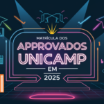 Matrícula dos Aprovados na Unicamp em 2025