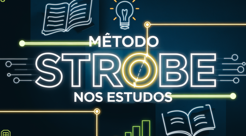 Método strobe nos estudos